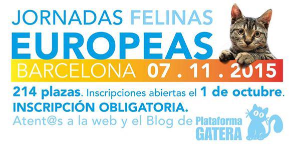 Barcelona, 7 de Noviembre 2015: Nuevas JORNADAS FELINAS EUROPEAS (en el Ateneu Barcelonès)